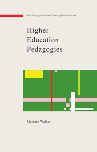 Паперова книга «Higher Education Pedagogies», автор Мелані Вокер - фото №1