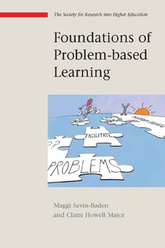 Паперова книга «Foundations of Problem-based Learning», авторів Клер Хауелл Мейджор, Маггі Савін Баден - фото №1