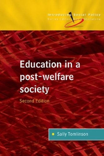 Паперова книга «Education in a Post Welfare Society», автор Саллі Томлінсон - фото №1