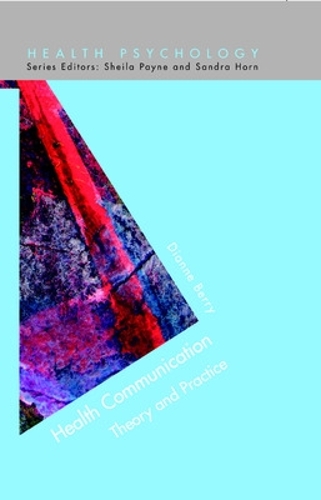Бумажная книга «Health Communication: Theory and Practice», автор Диана Берри - фото №1
