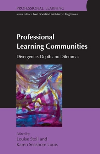 Паперова книга «Professional Learning Communities: Divergence, Depth and Dilemmas», авторів Карен Сішор Луїс, Луїза Столл - фото №1