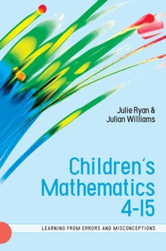 Паперова книга «Children's Mathematics 4-15: Learning from Errors and Misconceptions», авторів Джуліан Вільямс, Джулі Райан - фото №1