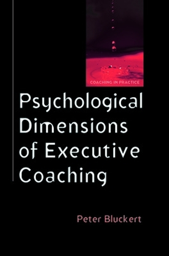 Бумажная книга «Psychological Dimensions of Executive Coaching», автор Питер Блюкерт - фото №1