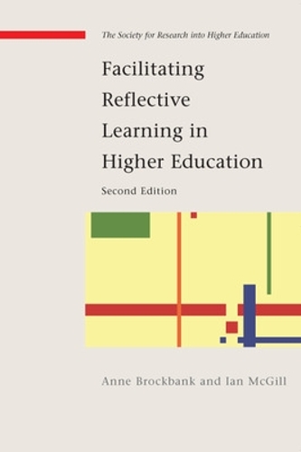 Бумажная книга «Facilitating Reflective Learning in Higher Education», авторов Энн Брокбэнк, Иэн Макгилл - фото №1