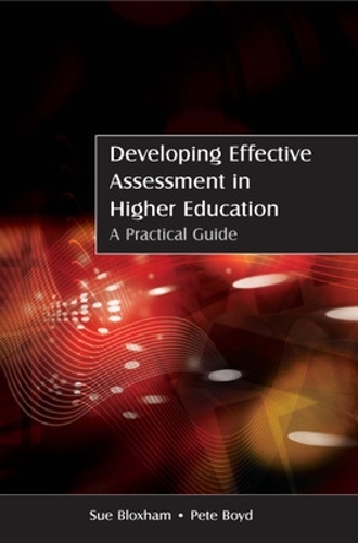 Бумажная книга «Developing Effective Assessment in Higher Education: A Practical Guide», авторов Пит Бойд, Сью Блоксхэм - фото №1