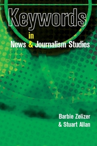 Паперова книга «Keywords in News and Journalism Studies», автор Стюарт Аллан - фото №1