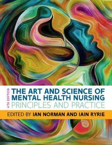 Бумажная книга «The Art and Science of Mental Health Nursing: Principles and Practice», авторов Иэн Райри, Ян Норман - фото №1