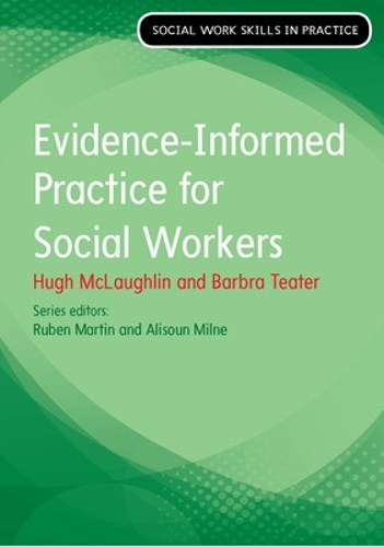 Бумажная книга «Evidence Informed Practice for Social Work», авторов Барбара Титер, Хью Маклафлин - фото №1