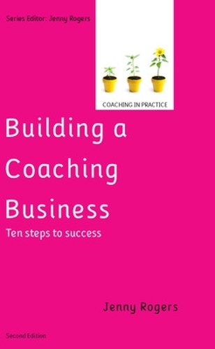 Бумажная книга «Building a Coaching Business: Ten steps to success 2e», автор Дженни Роджерс - фото №1