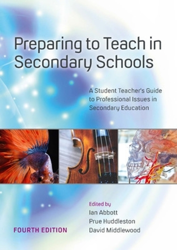 Паперова книга «Preparing to Teach in Secondary Schools: A Student Teacher's Guide to Professional Issues in Secondary Education», авторів Девід Мідлвуд, Ієн Ебботт, Прю Хаддлстон - фото №1