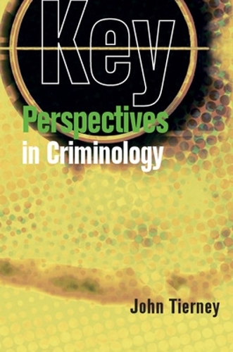 Бумажная книга «Key Perspectives in Criminology», автор Джон Тирни - фото №1