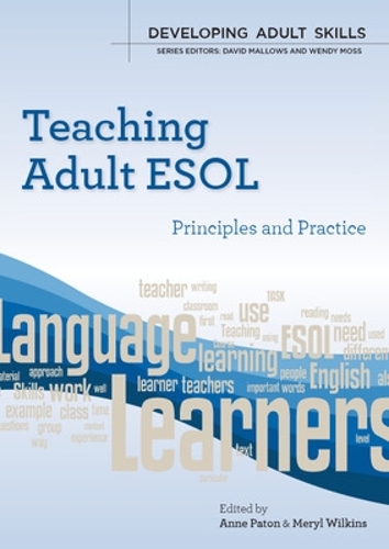 Паперова книга «Teaching Adult ESOL: Principles and Practice», авторів Енн Патон, Меріл Вілкінс - фото №1