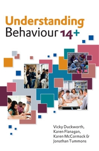 Паперова книга «Understanding Behaviour 14+», авторів Джонатан Таммонс, Карен Фланаган, Карен МакКормак, Вікі Дакворт - фото №1