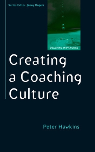 Паперова книга «Creating a Coaching Culture», автор Пітер Хокінс - фото №1