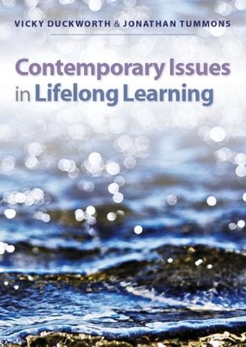 Бумажная книга «Contemporary Issues in Lifelong Learning», авторов Джонатан Таммонс, Вики Дакворт - фото №1
