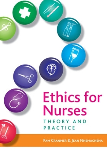 Паперова книга «Ethics for Nurses: Theory and Practice», авторів Жан Немашена, Пем Кранмер - фото №1