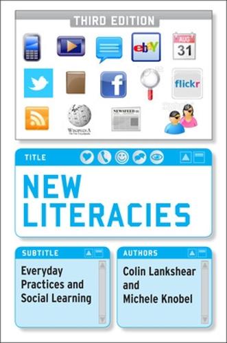 Паперова книга «New Literacies: Everyday Practices and Social Learning», авторів Колін Ленкшир, Мішель Кнобель - фото №1