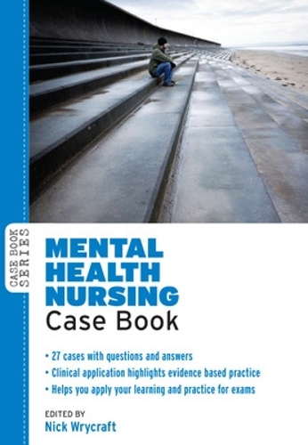 Паперова книга «Mental Health Nursing Case Book», автор Нік Крайкрафт - фото №1