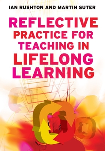 Паперова книга «Reflective Practice for Teaching in Lifelong Learning», автор Ієн Раштон - фото №1
