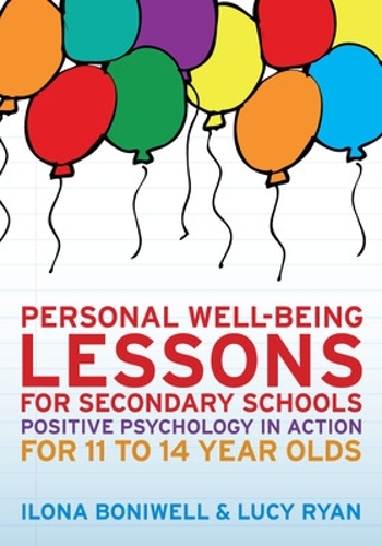 [object Object] «Personal Well-Being Lessons for Secondary Schools: Positive psychology in action for 11 to 14 year olds», автор Люси Райан - фото №1