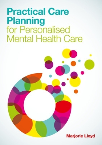 Бумажная книга «Practical Care Planning for Personalised Mental Health Care», автор Марджори Ллойд - фото №1