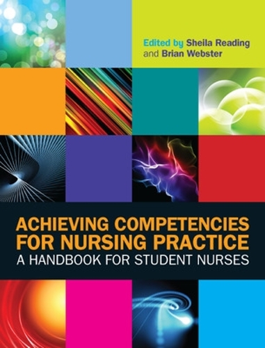 Бумажная книга «Achieving Competencies for Nursing Practice: A Handbook for Student Nurses», автор Шейла Рединг - фото №1