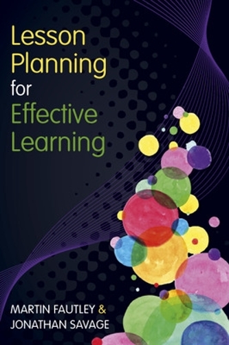 [object Object] «Lesson Planning for Effective Learning», авторів Джонатан Севідж, Мартін Фотлі - фото №1