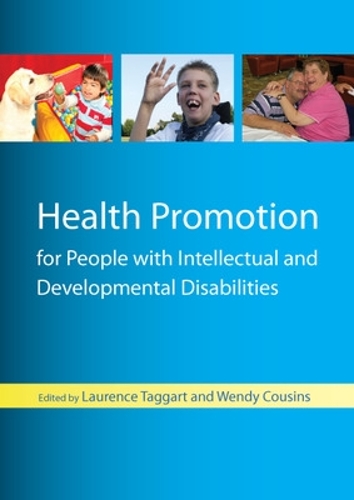 Бумажная книга «Health Promotion for People with Intellectual and Developmental Disabilities», авторов Лоуренс Таггарт, Венди Кузинс - фото №1