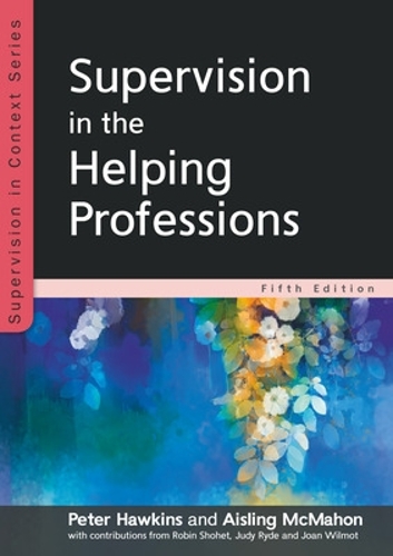 Паперова книга «Supervision in the Helping Professions 5e», автор Ейслінг МакМахон - фото №1