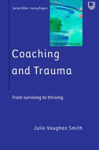 Паперова книга «Coaching and Trauma», автор Джулія Вон Сміт - фото №1