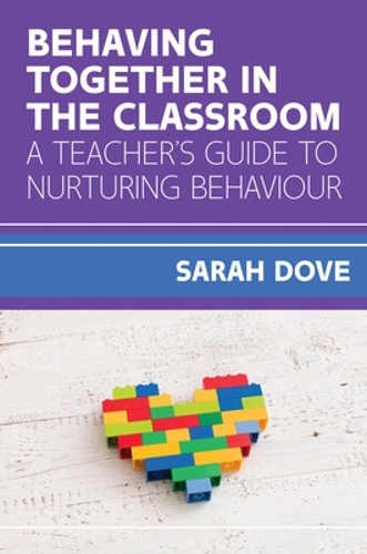 [object Object] «Behaving Together in the Classroom: A Teacher's Guide to Nurturing Behaviour», автор Сара Дав - фото №1