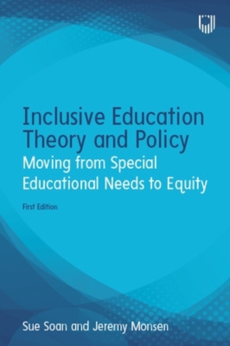 Бумажная книга «Inclusive Education Theory and Policy: Moving from Special Educational Needs to Equity», авторов Джереми Монсен, Сью Соан - фото №1