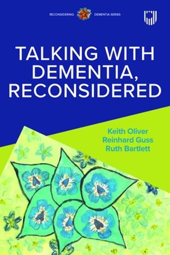 Паперова книга «Talking with Dementia, Reconsidered», авторів Райнхард Гусс, Рут Бартлетт - фото №1
