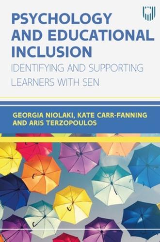 Бумажная книга «Psychology and Educational Inclusion: Identifying and Supporting Learners with SEN», авторов Арис Терзопулос, Джорджия Ниолаки, Кейт Карр-Фаннинг - фото №1