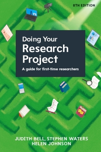 [object Object] «Doing Your Research Project: A Guide for First-time Researchers 8e», авторів Хелен Джонсон, Стівен Уотерс - фото №1
