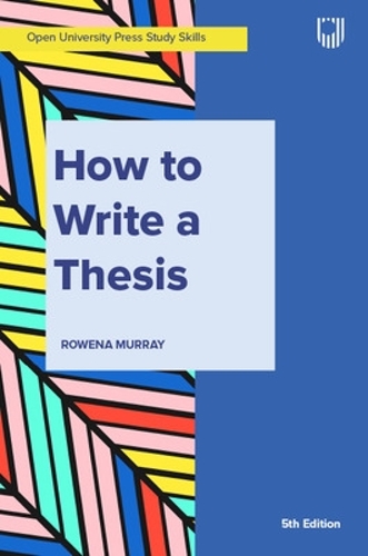 Паперова книга «Murray, How to Write a Thesis 5e», автор Мюррей - фото №1