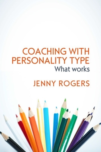 Паперова книга «Coaching with Personality Type: What Works», автор Дженні Роджерс - фото №1