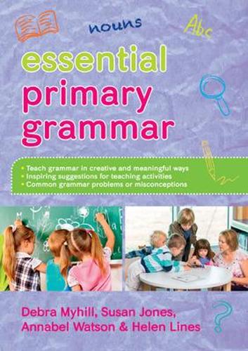 Бумажная книга «Essential Primary Grammar», авторов Аннабель Уотсон, Дебра Майхилл, Хелен Лайнс - фото №1
