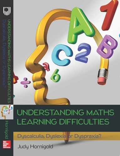 Паперова книга «Understanding Learning Difficulties in Maths: Dyscalculia, Dyslexia or Dyspraxia?», автор Джуді Хорніголд - фото №1
