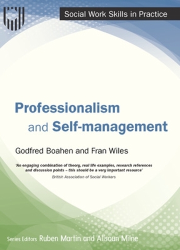 Бумажная книга «Professionalism and Self-Management», авторов Фрэн Уайлс, Годфред Боахен - фото №1