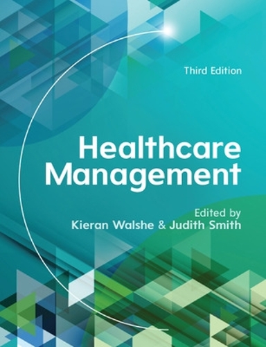 Паперова книга «Healthcare Management», авторів Джудіт Сміт, Кіран Волш - фото №1