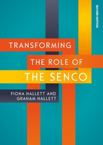 Бумажная книга «Transforming the Role of the SENCO: Achieving the National Award for SEN Coordination», авторов Фиона Халлетт, Грэм Халлетт - фото №1