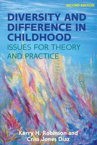 Бумажная книга «Diversity and Difference in Childhood: Issues for Theory and Practice», авторов Крисс Джонс-Диас, Керри Робинсон - фото №1