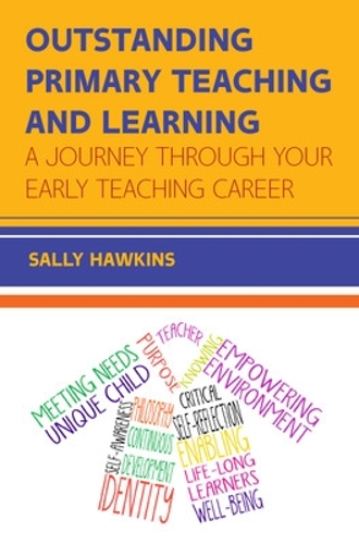 Паперова книга «Outstanding Primary Teaching and Learning: A journey through your early teaching career», автор Саллі Хокінс - фото №1