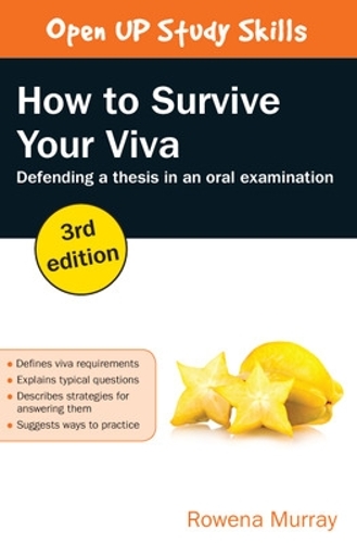 Бумажная книга «How to Survive Your Viva: Defending a Thesis in an Oral Examination», автор Ровена Мюррей - фото №1