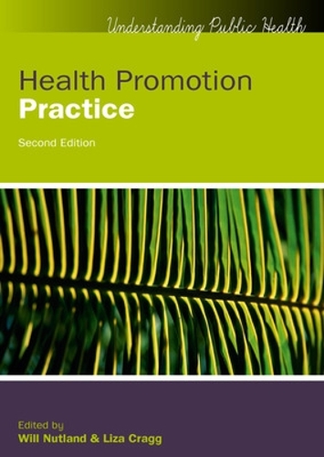 Бумажная книга «Health Promotion Practice», авторов Лайза Крэгг, Уилл Натланд - фото №1