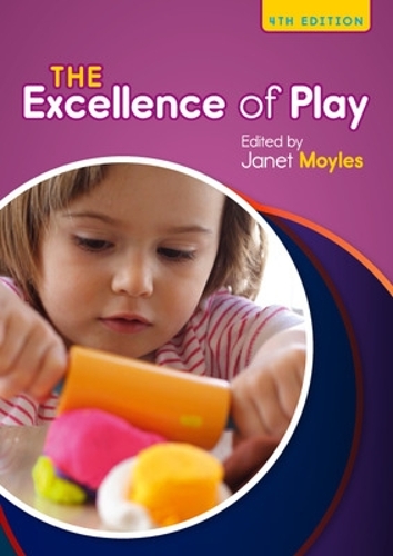 Бумажная книга «The Excellence of Play», автор Джанет Мойлс - фото №1