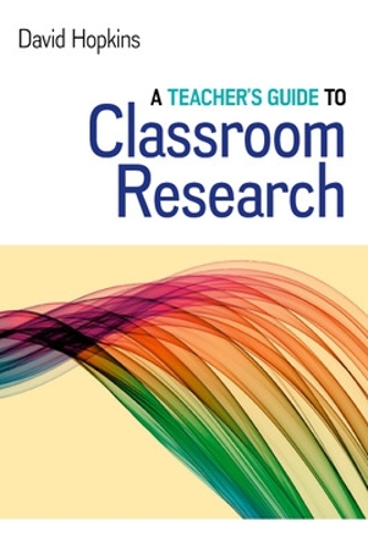 [object Object] «A Teacher's Guide to Classroom Research», автор Дейвід Гопкінз - фото №1
