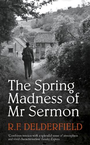 Бумажная книга «The Spring Madness of Mr Sermon», автор Р. Ф. Делдерфилд - фото №1