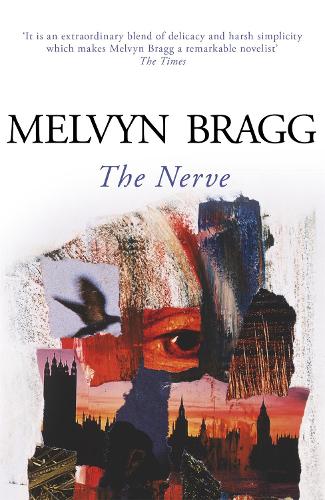 Бумажная книга «The Nerve», автор Мелвин Брэгг - фото №1